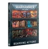 Warhammer 40 K - Boarding Actions