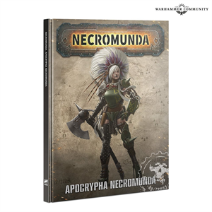 Warhammer Necromunda - Apocrypha Necromunda